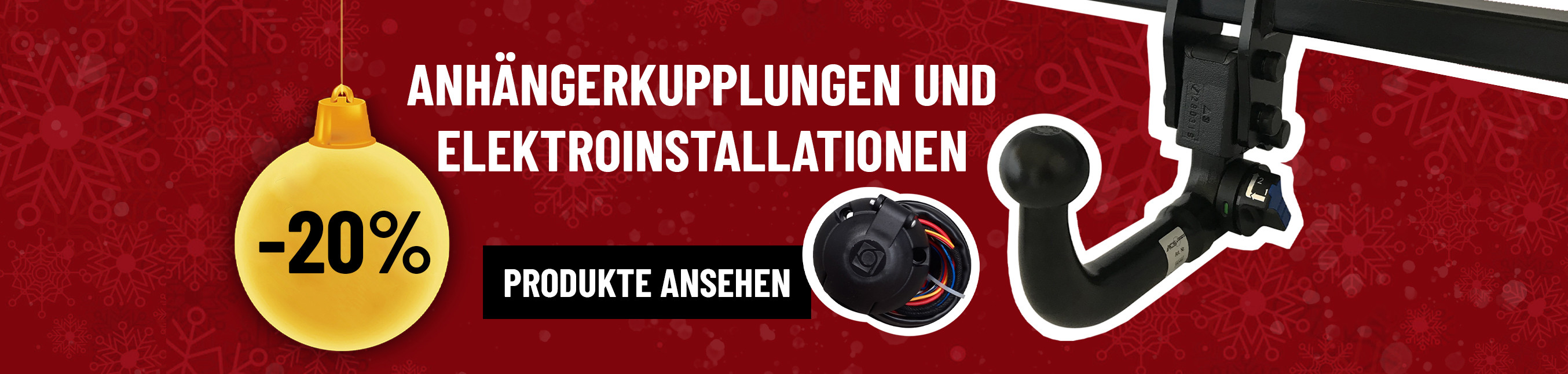 -20% auf Anhängerkupplungen und Elektroinstallationen